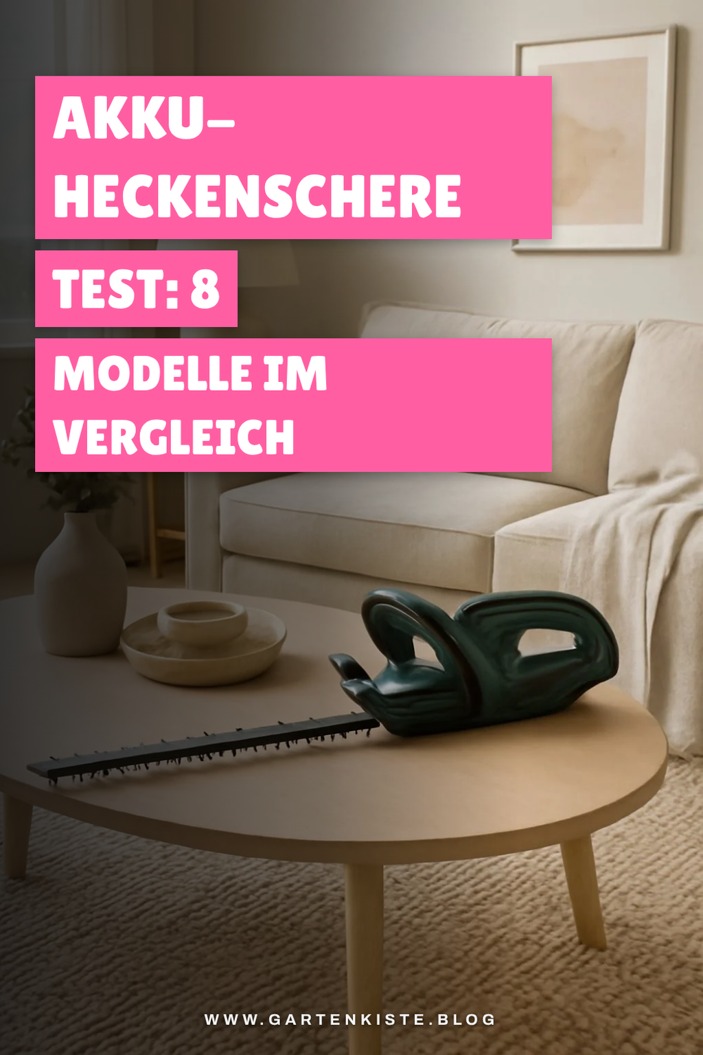 Akku-Heckenschere Test: 8 Modelle im Vergleich — Akku Heckenschere Akku-Heckenschere