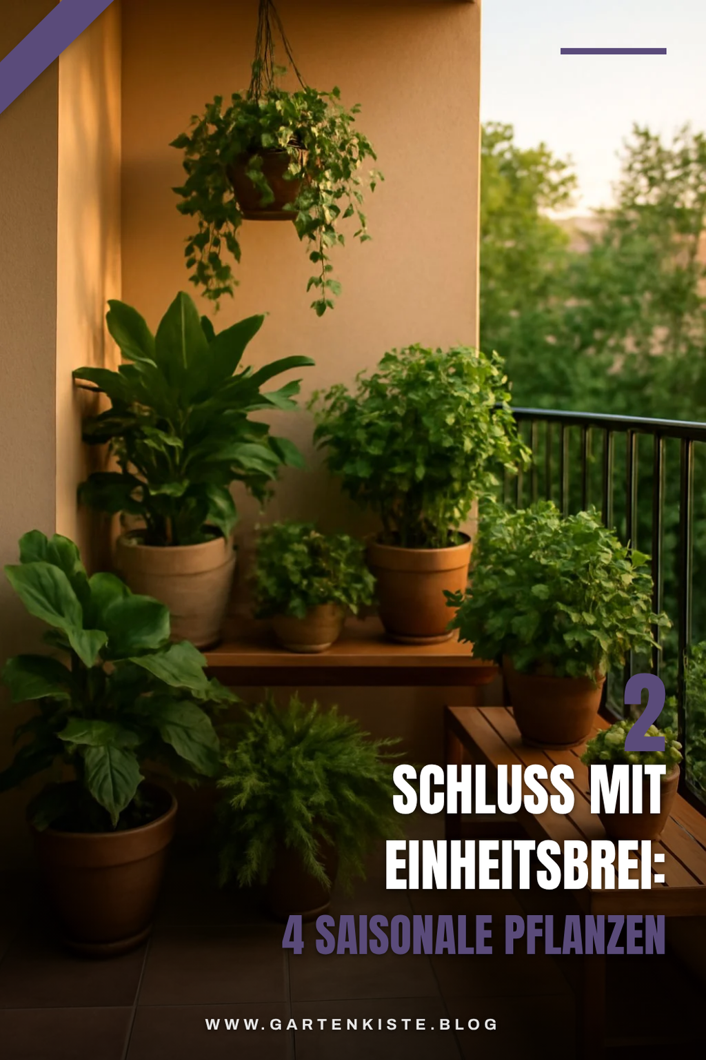 Saisonale Pflanzen für deinen Balkon