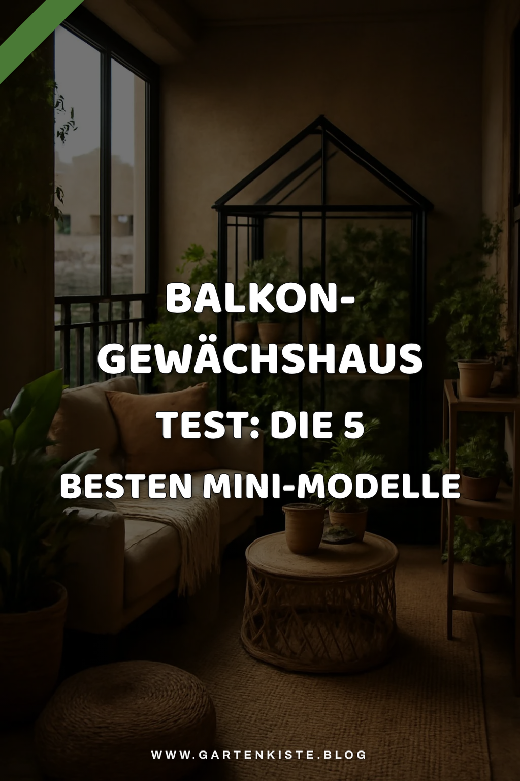 Balkon-Gewächshaus Test: Die 5 besten Mini-Modelle — Balkon Terrasse Balkon-Gewächshaus