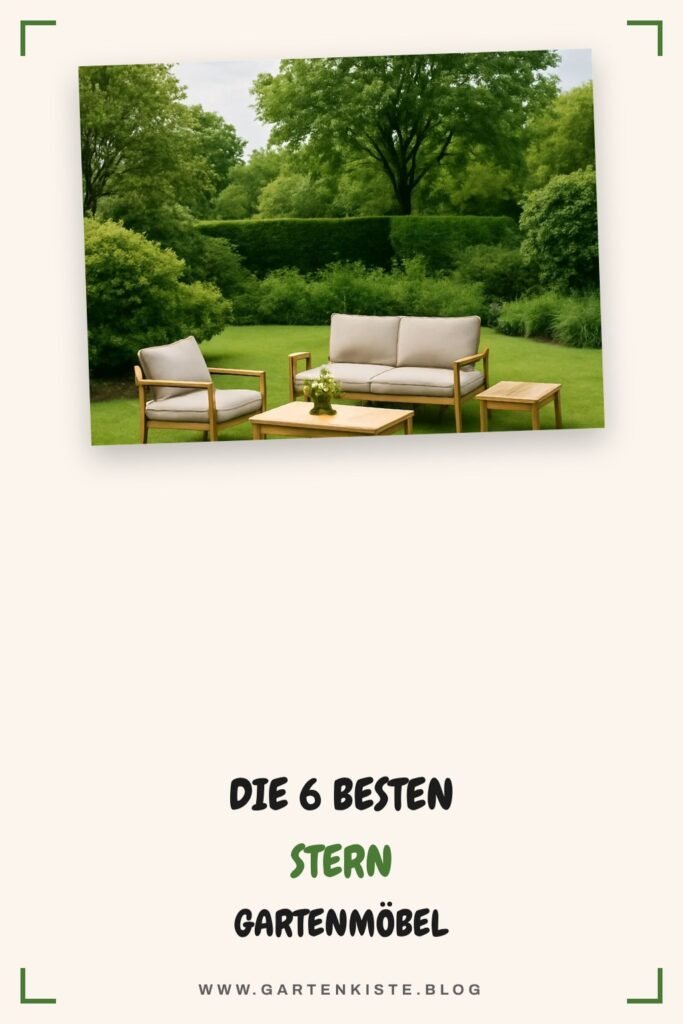 Die 6 besten Stern Gartenmöbel im Test 2026