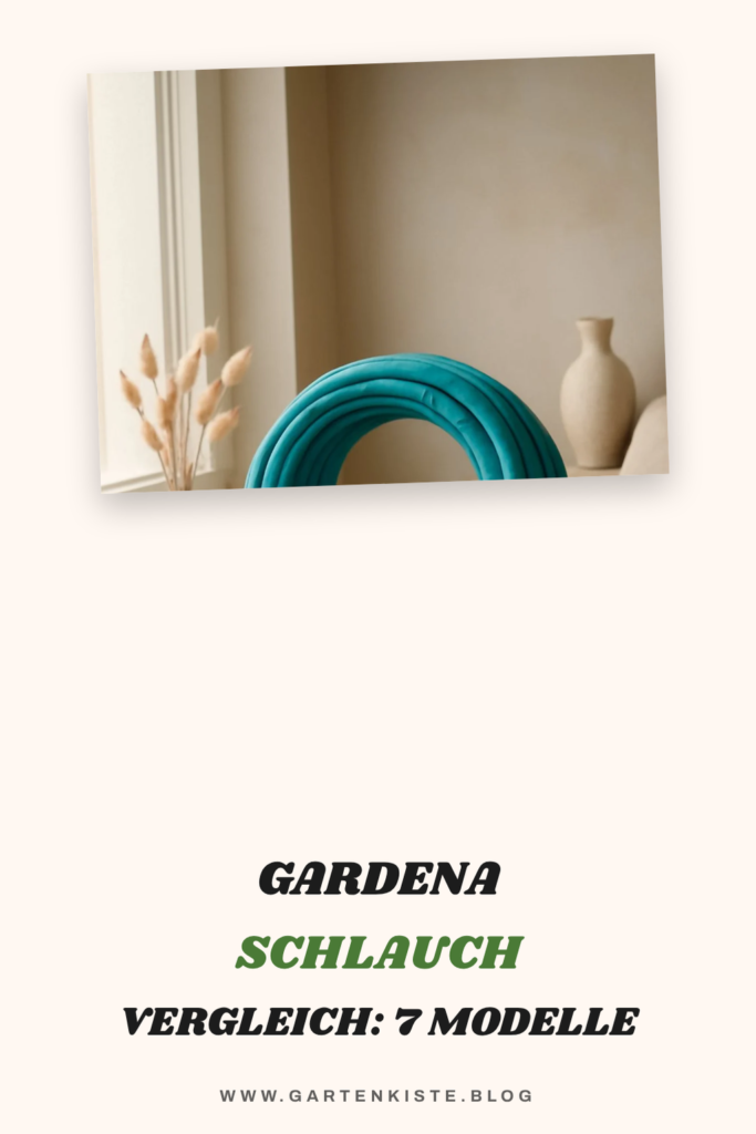 Gardena Schlauch Vergleich: 7 Modelle im Check