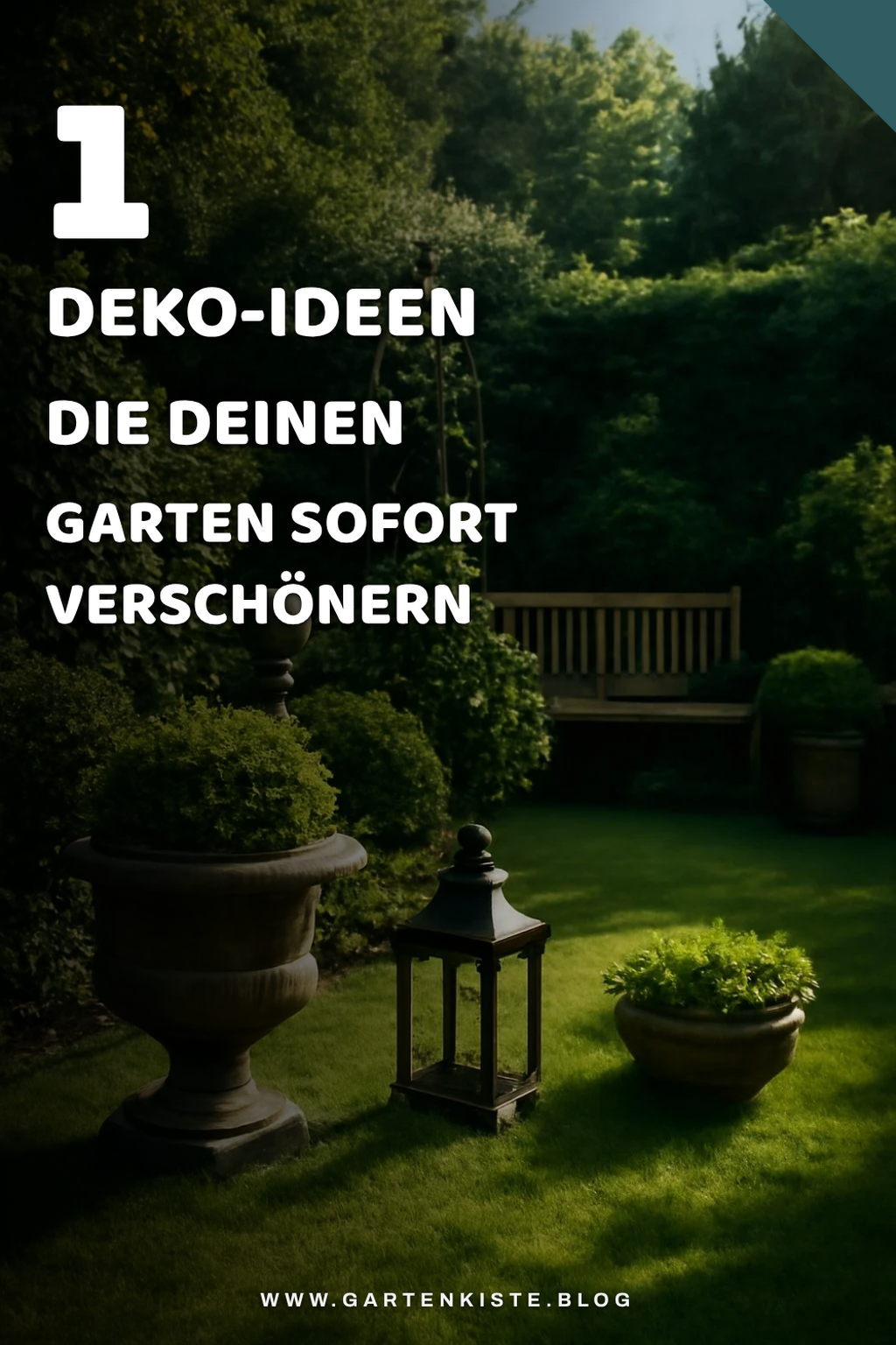 So machst du deinen Garten mit Deko einzigartig