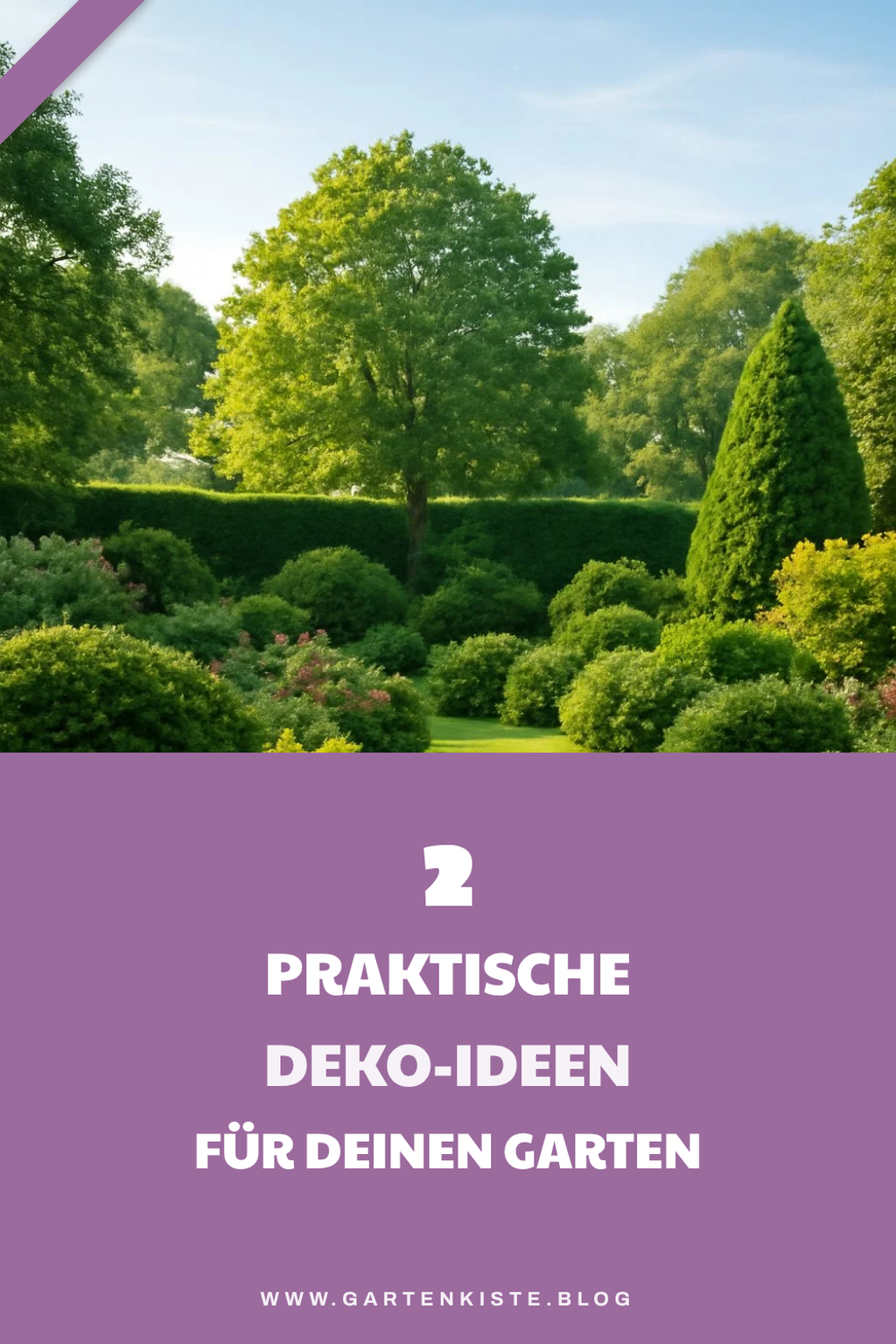 Praktische Deko-Elemente für den Garten