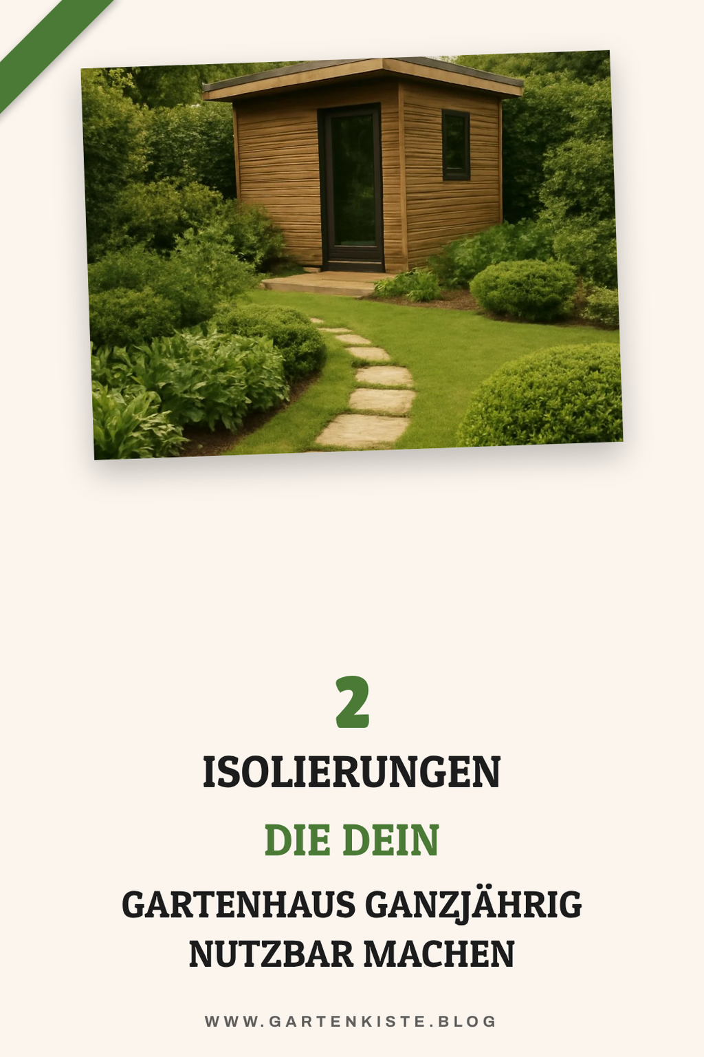 Die richtige Isolierung für dein Gartenhaus