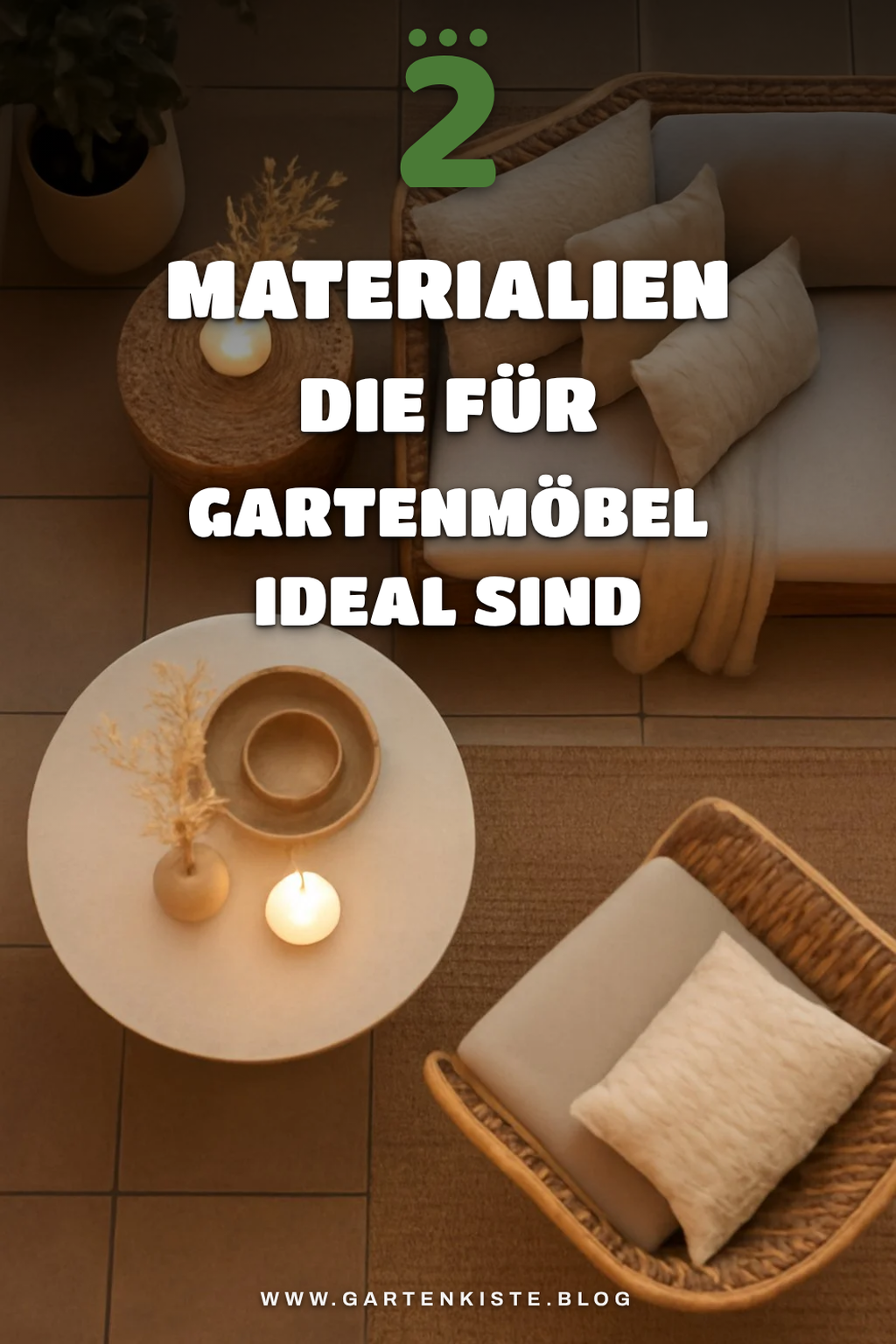 Die besten Materialien für Gartenmöbel
