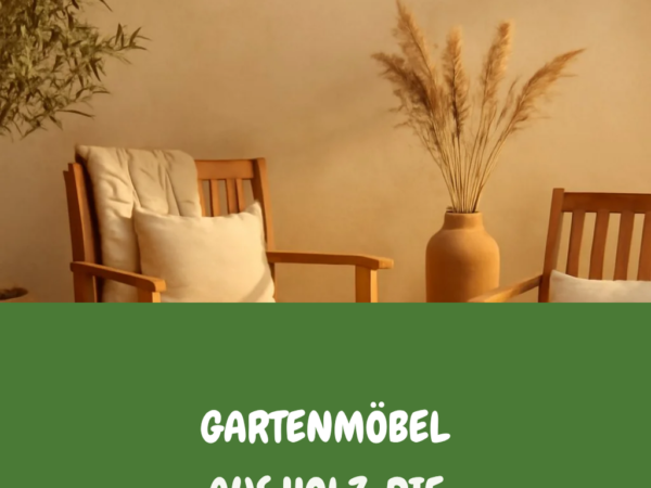 Gartenmöbel aus Holz: Die schönsten Modelle im Test