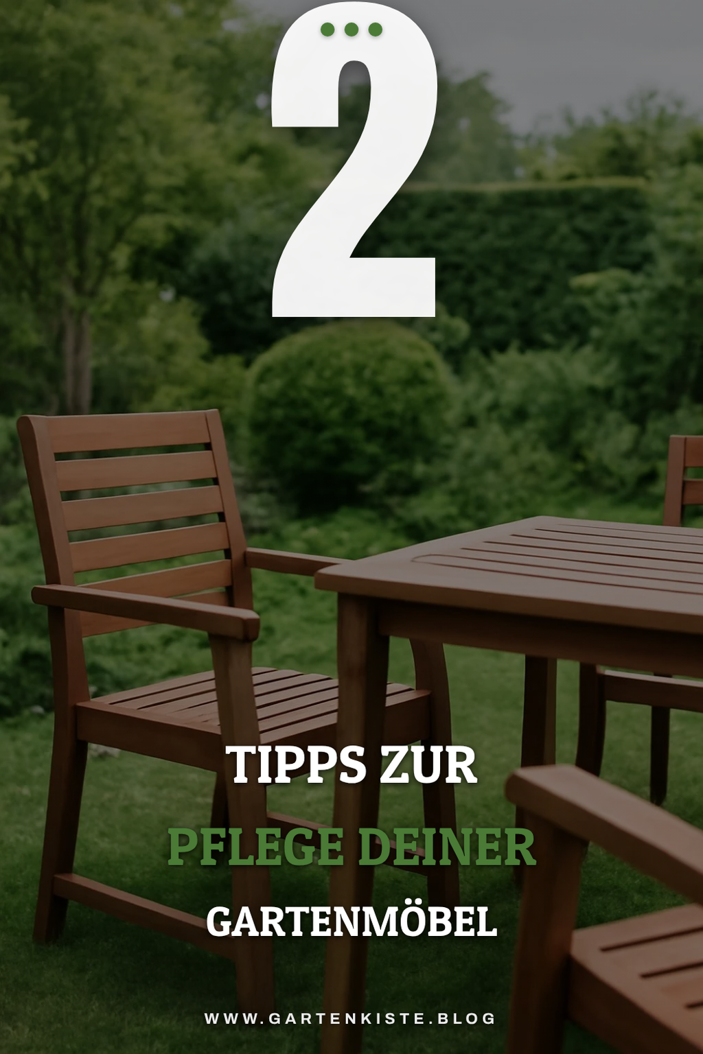 Pflege und Wartung von Gartenmöbeln aus Holz