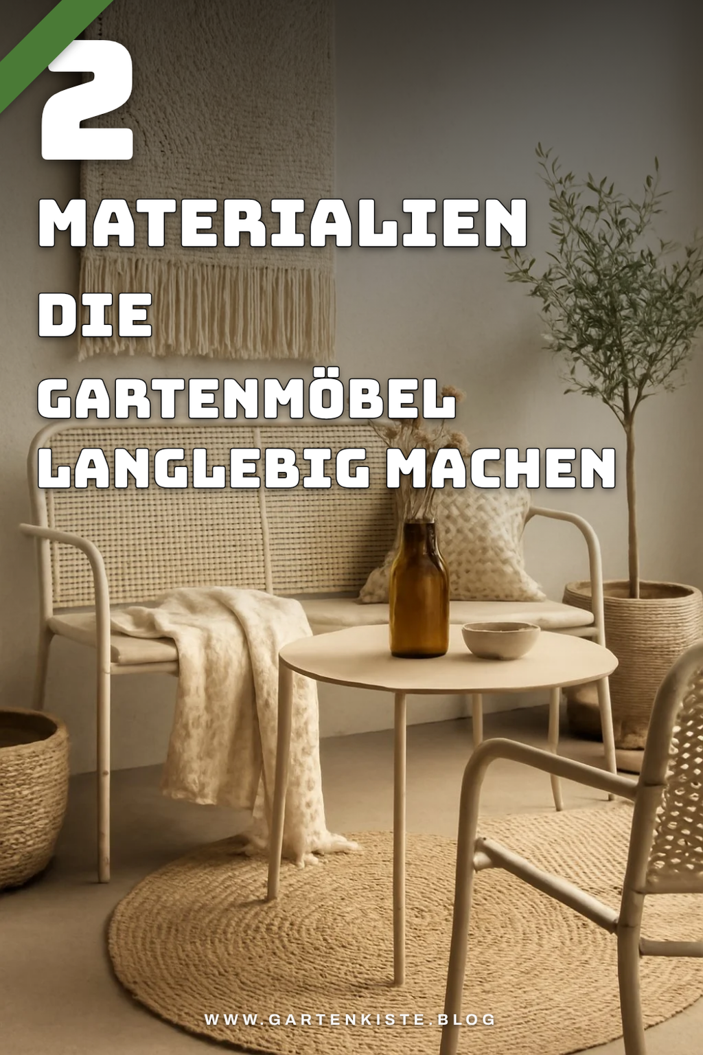 Materialien für langlebige Gartenmöbel