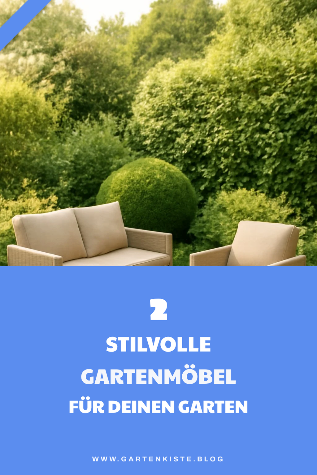 Stilvolle Gartenmöbel für jeden Geschmack