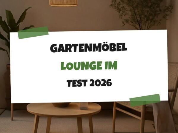 Gartenmöbel Lounge im Test 2026: Die 6 besten Modelle