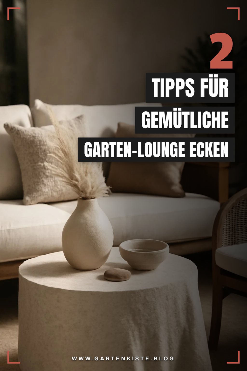Gemütliche Lounge-Ecken im Garten gestalten