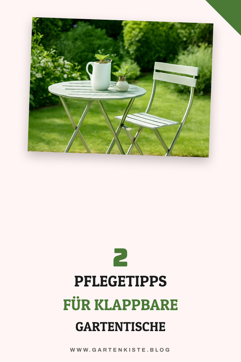 So pflegst du deinen klappbaren Gartentisch richtig