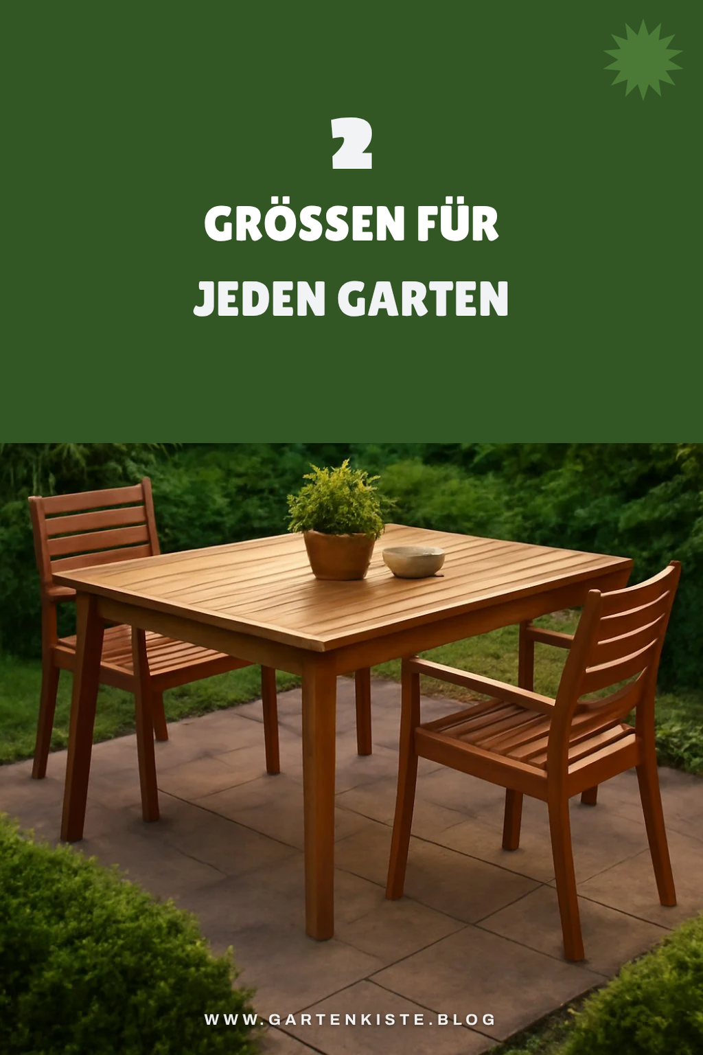 Welche Größen passen zu deinem Garten?