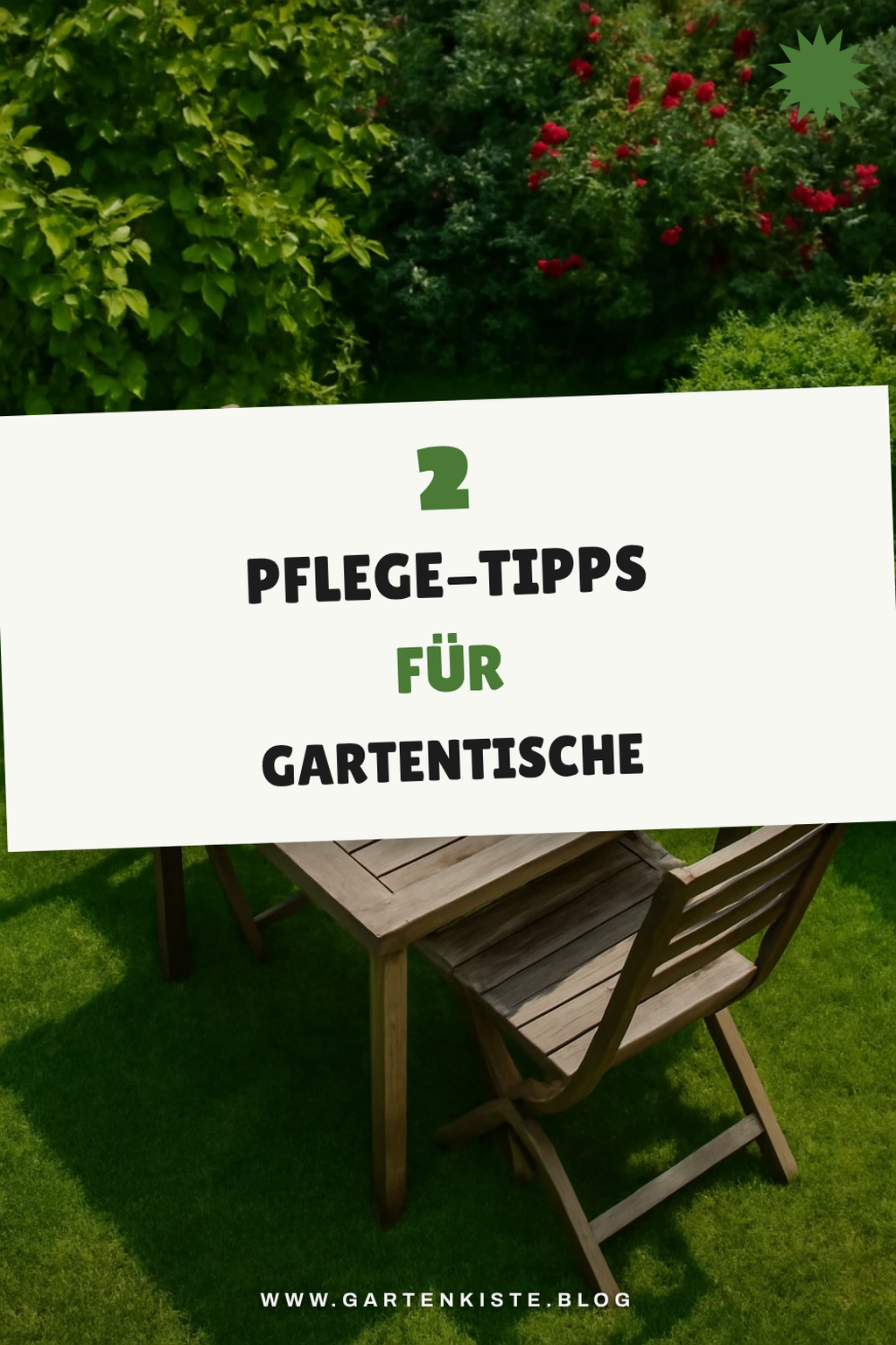 Wie pflege ich meinen Gartentisch?