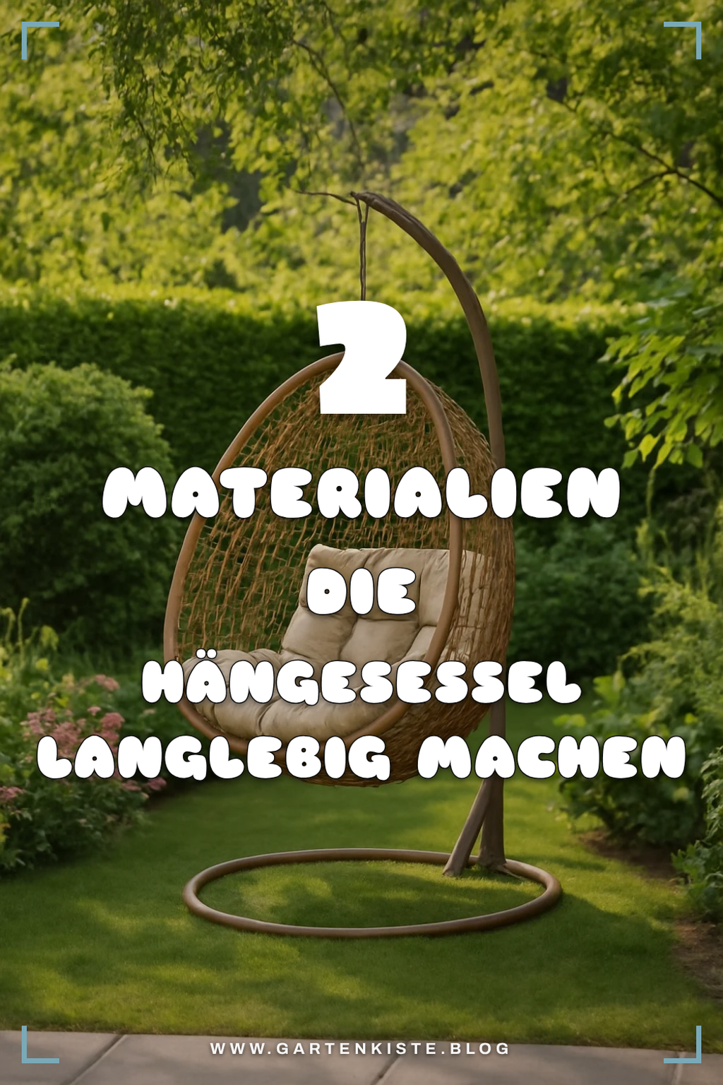 Die besten Materialien für Hängesessel