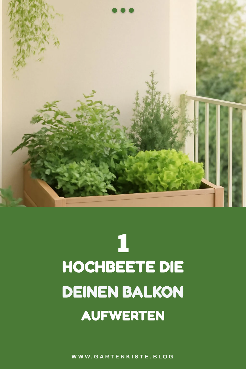 So findest du das perfekte Hochbeet für deinen Balkon