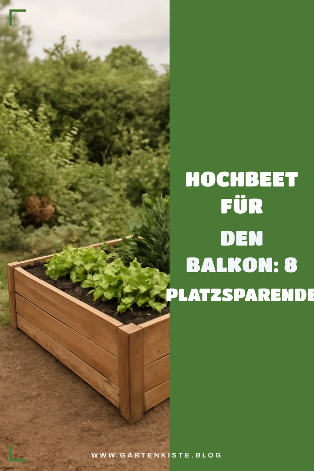 Hochbeet für den Balkon: 8 platzsparende Modelle