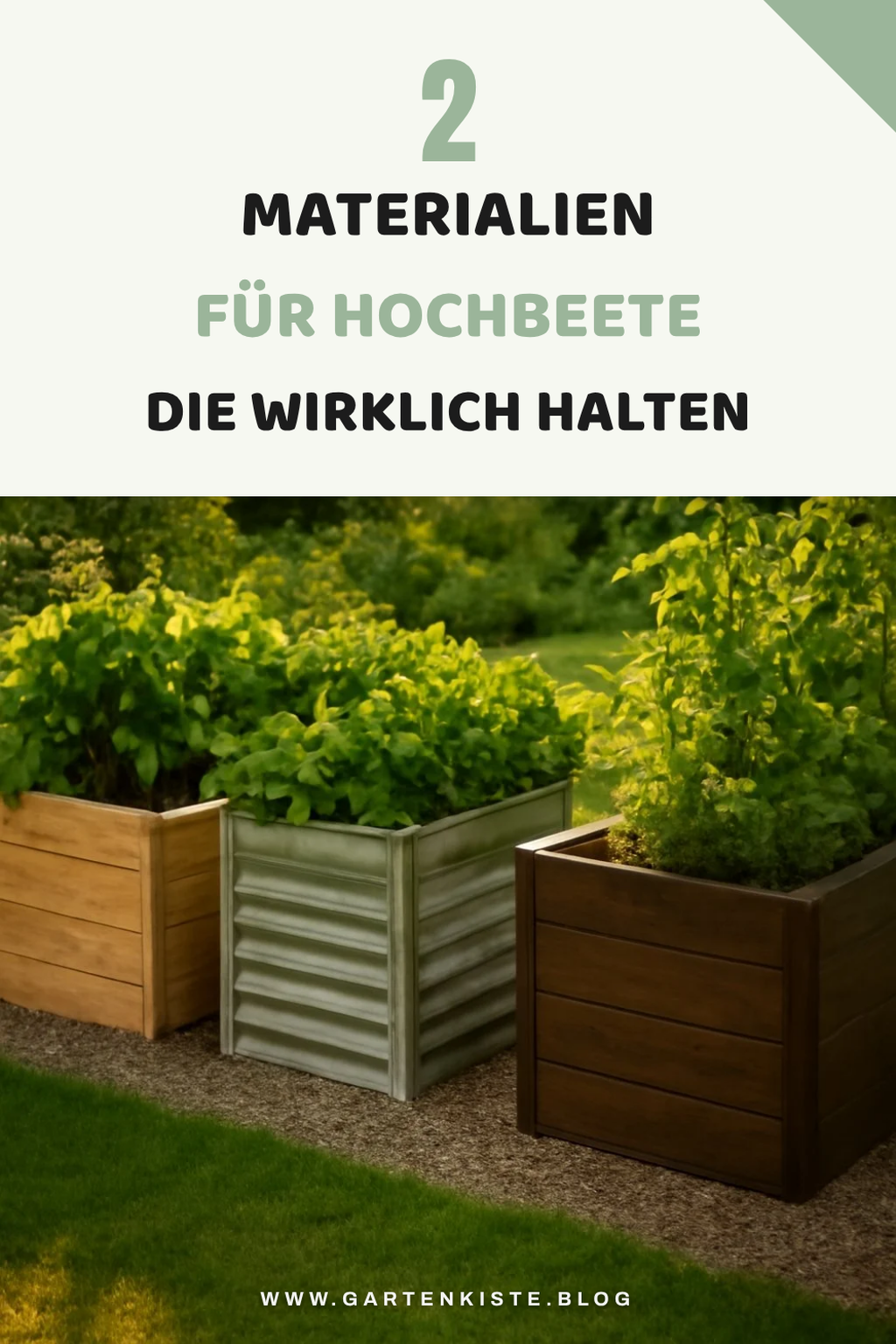 Die besten Materialien für Hochbeete im Vergleich