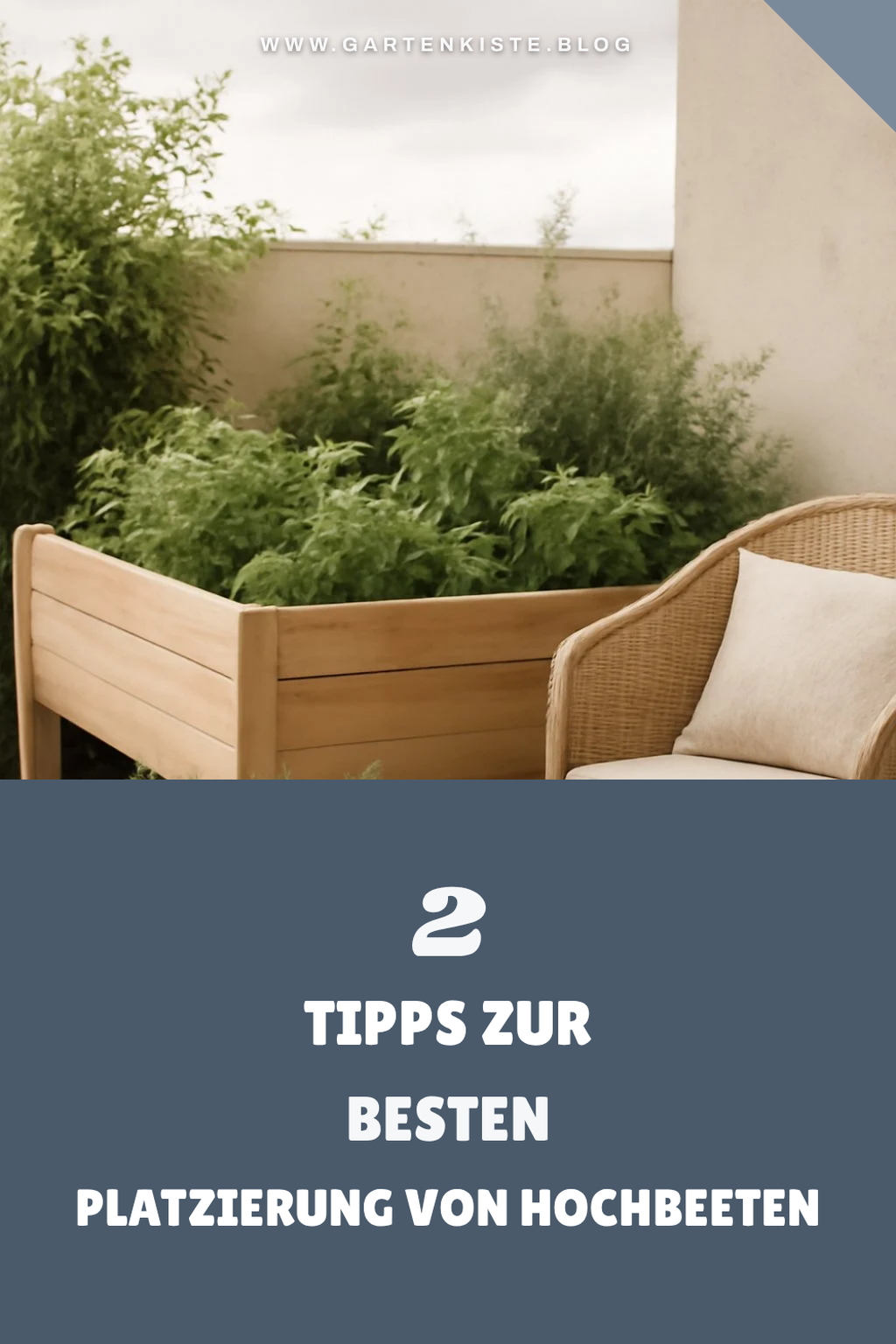 Hochbeete richtig platzieren für optimale Ernte