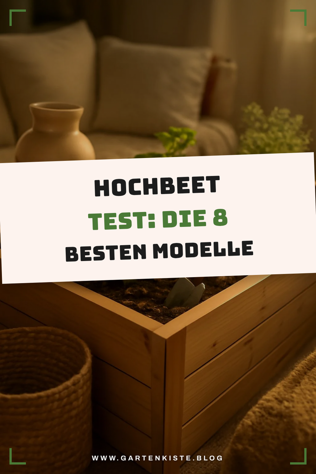 Hochbeet Test: Die 8 besten Modelle 2026