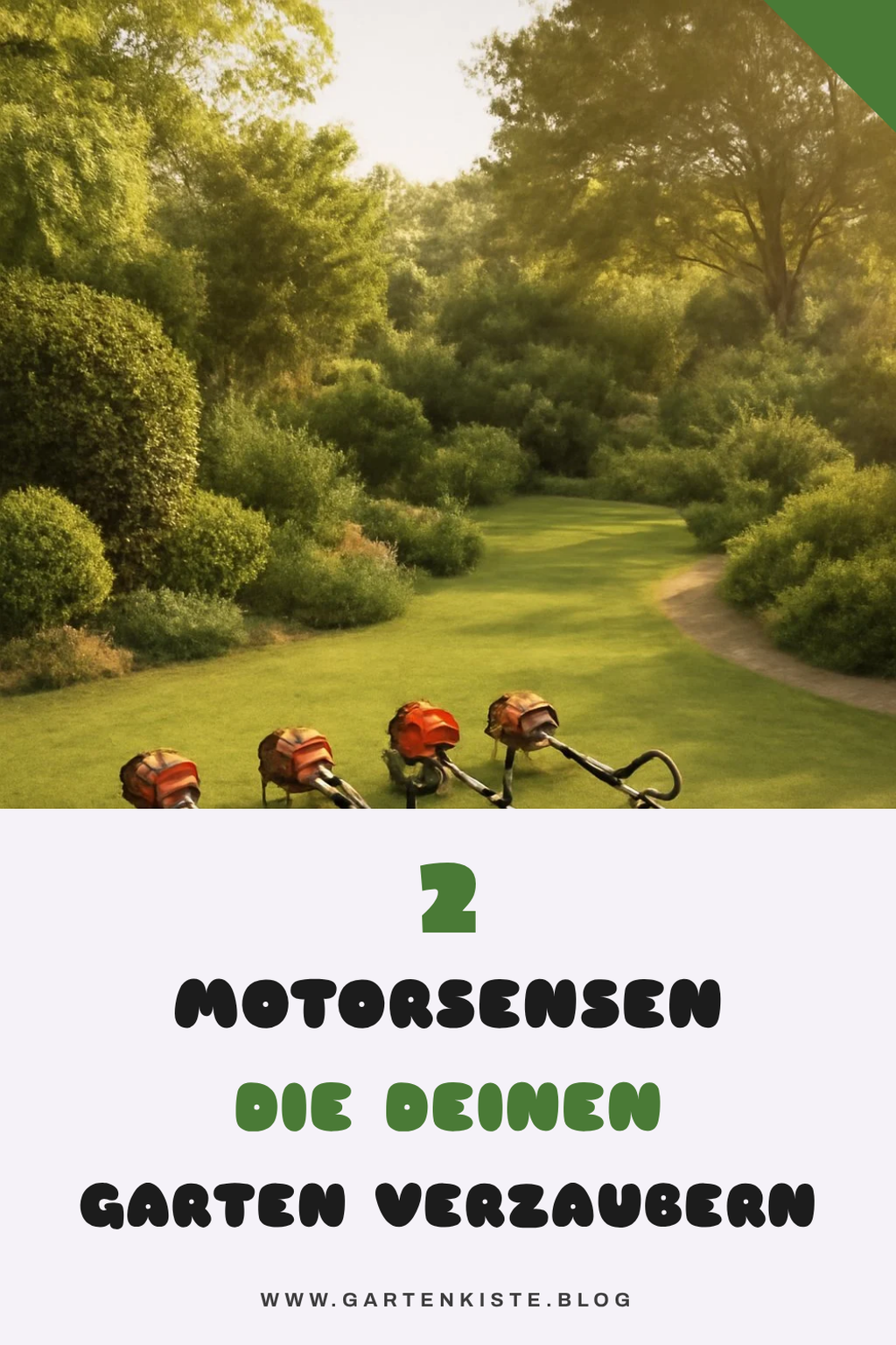 Diese 5 Motorsensen sind die besten für deinen Garten