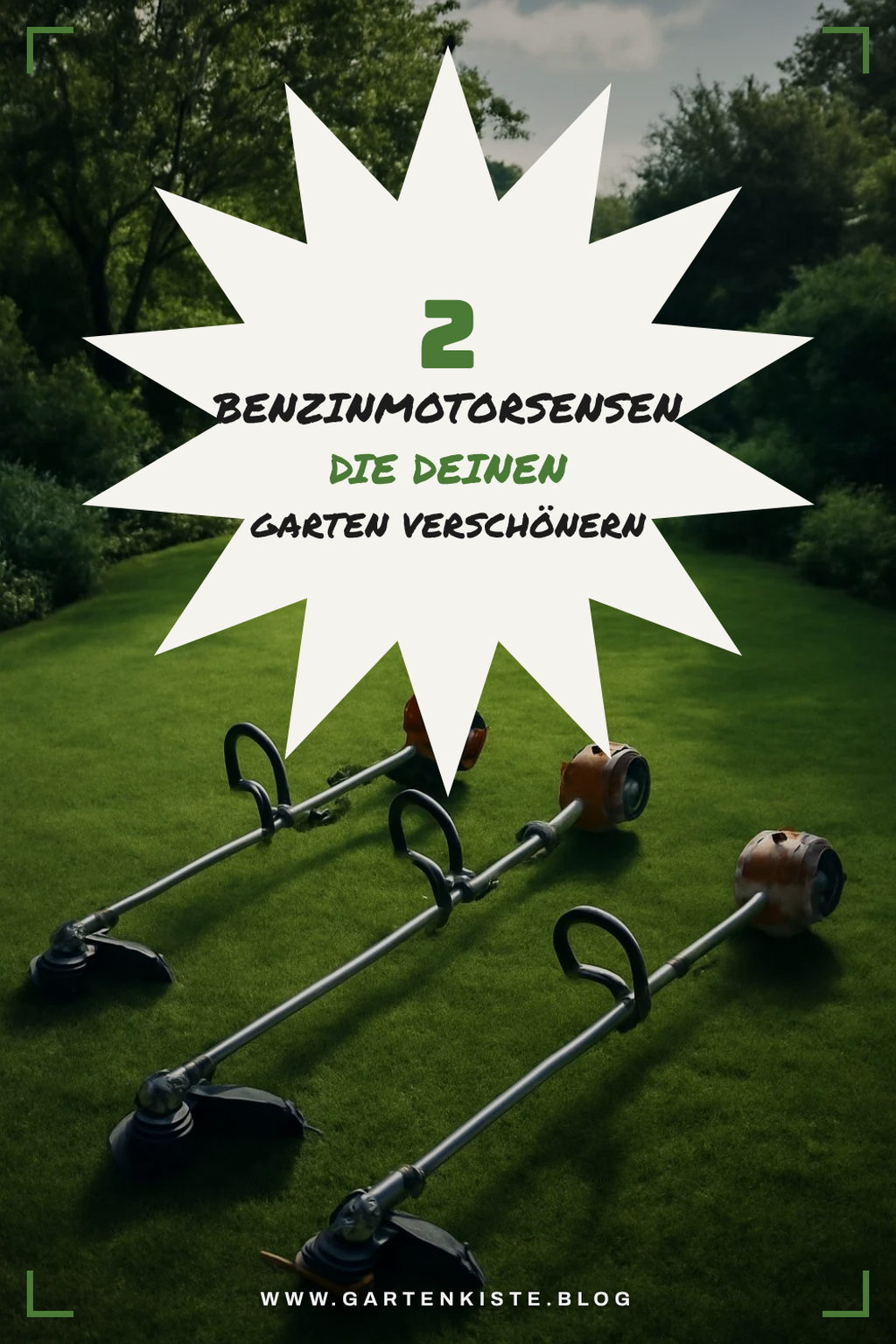 Die besten Benzinmotorsensen für deinen Garten