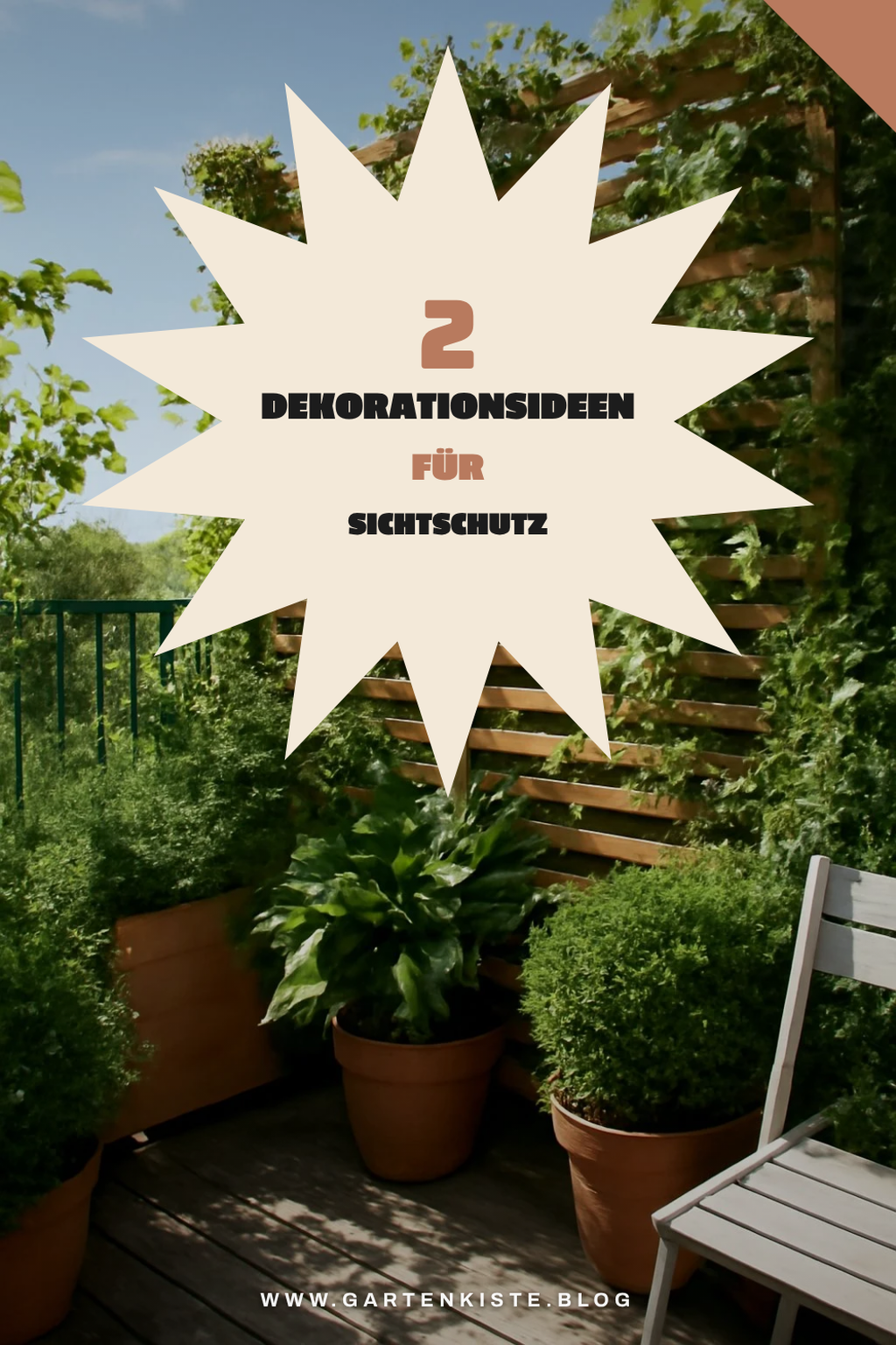 Sichtschutz mit Dekoration aufpeppen