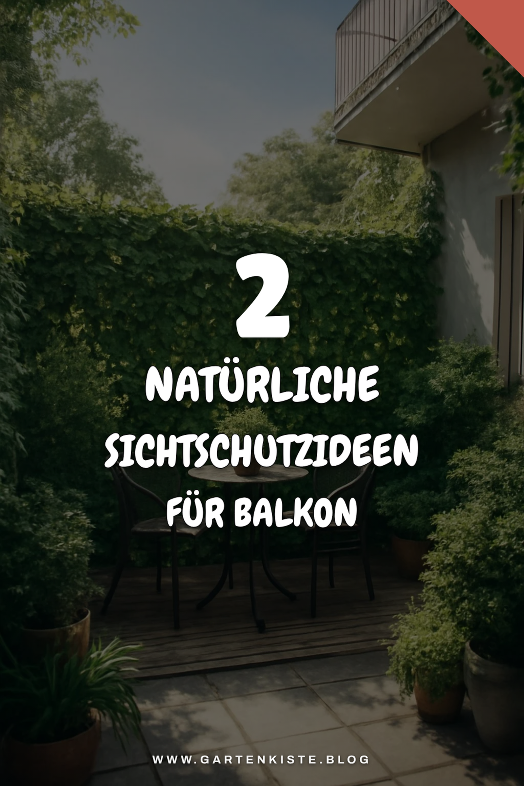Natürliche Materialien für Sichtschutz