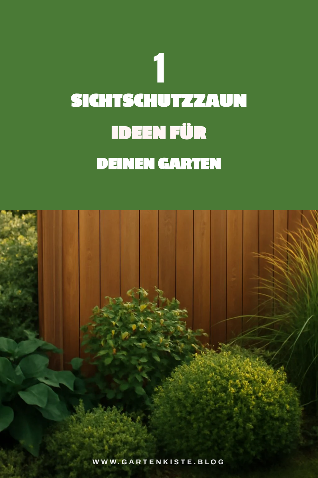 So findest du den perfekten Sichtschutzzaun für deinen Garten
