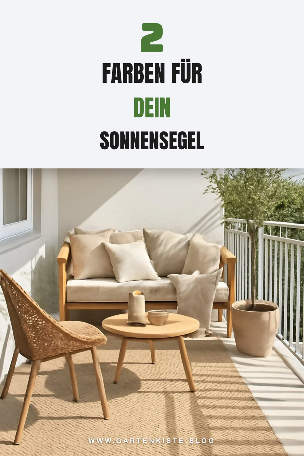 Farbgestaltung für dein Sonnensegel