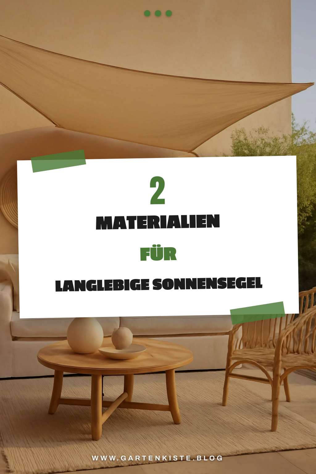 Die besten Materialien für Sonnensegel