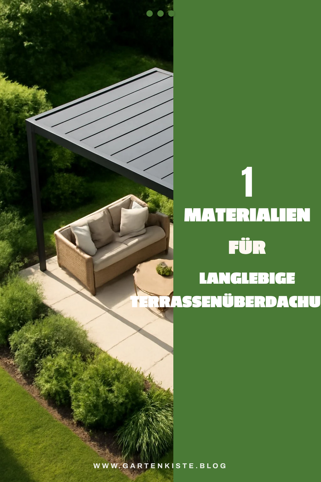 Diese Materialien sind ideal für deine Terrassenüberdachung Alu