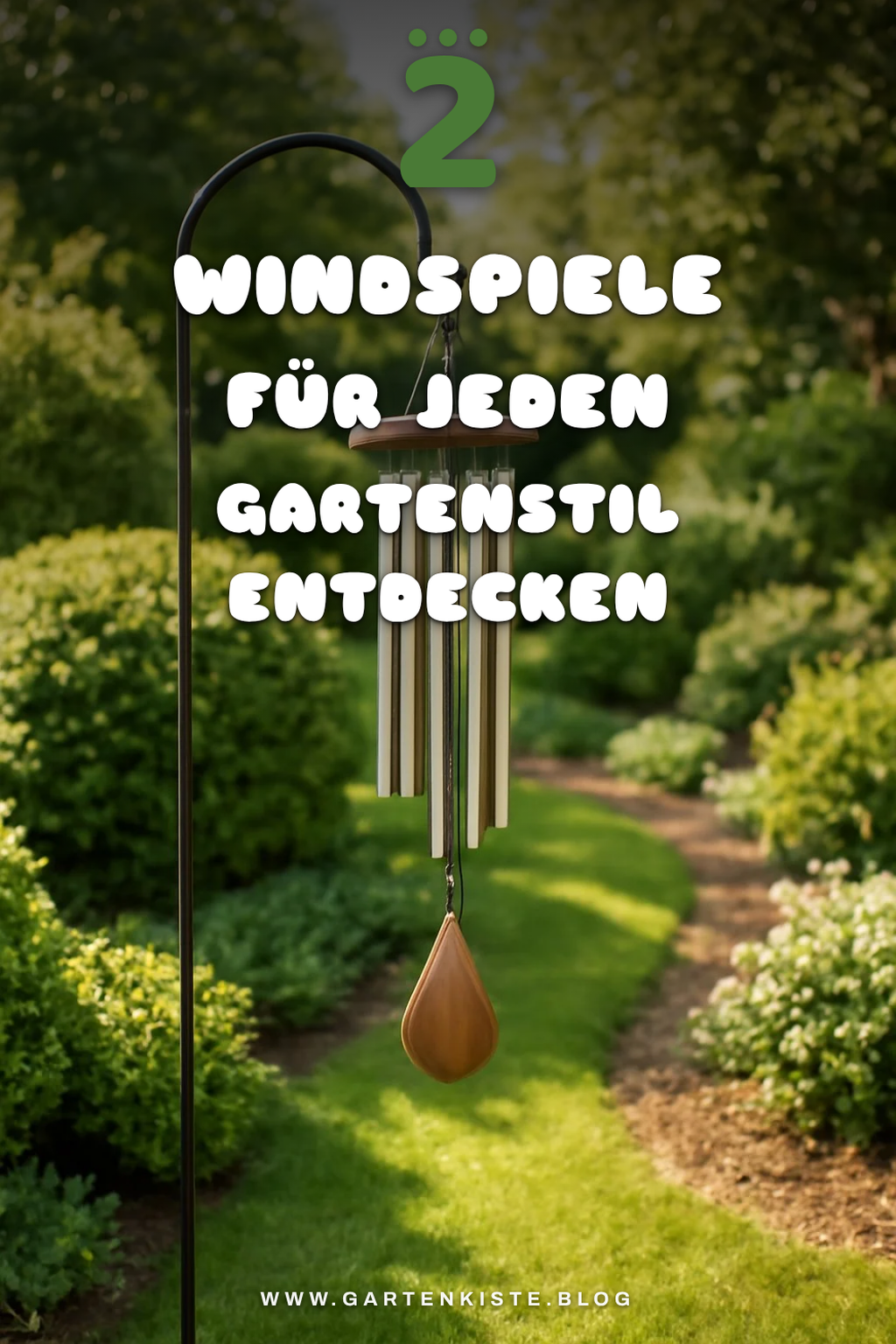 Windspiele für verschiedene Gartenstile