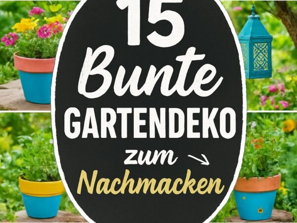 DIY Ideen für deinen Garten